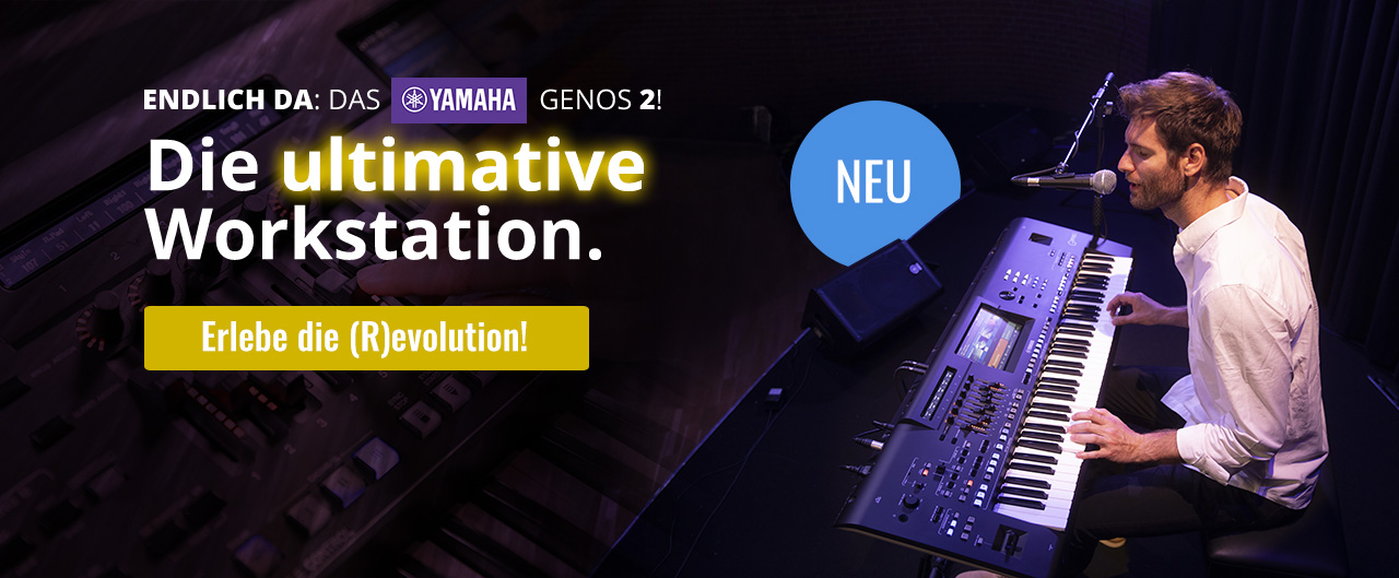 Ein Mann an einem Keyboard. Daneben der Text: NEU! Endlich da: Das Yamaha Genos 2! Die ultimative Workstation. Erlebe die (R)Evolution!