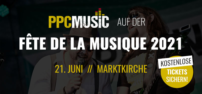 PPC Music: auf der Fete de la Musique 2021 in Hannover