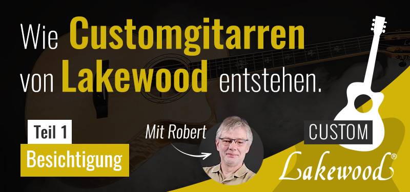 Customgitarren von Lakewood entstehen. Teil 1: Besichtigung